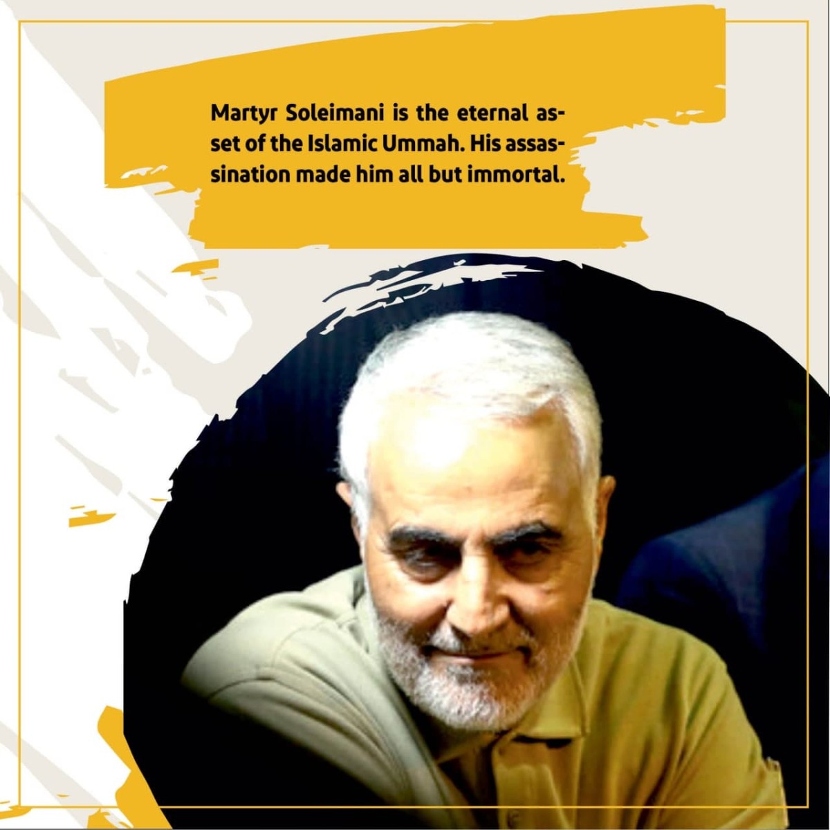  Martyr Soleimani is the eternal as-set of the Islamic Ummah.