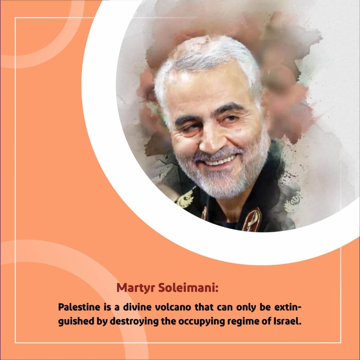  Martyr Soleimani: Palestine is a divine volcano