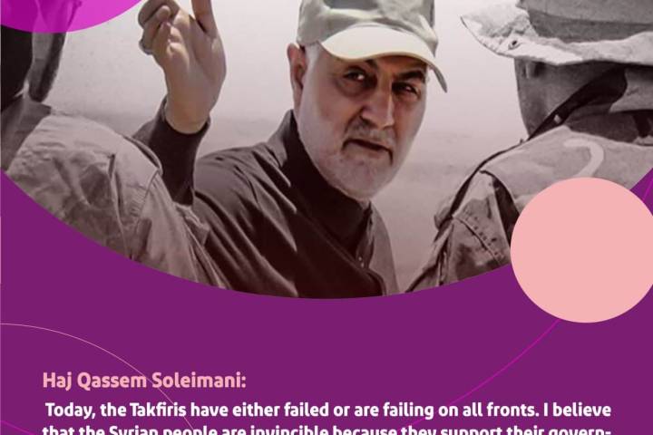  Haj Qassem Soleimani: Today, the Takfiris have either failed or are failing on all fronts.