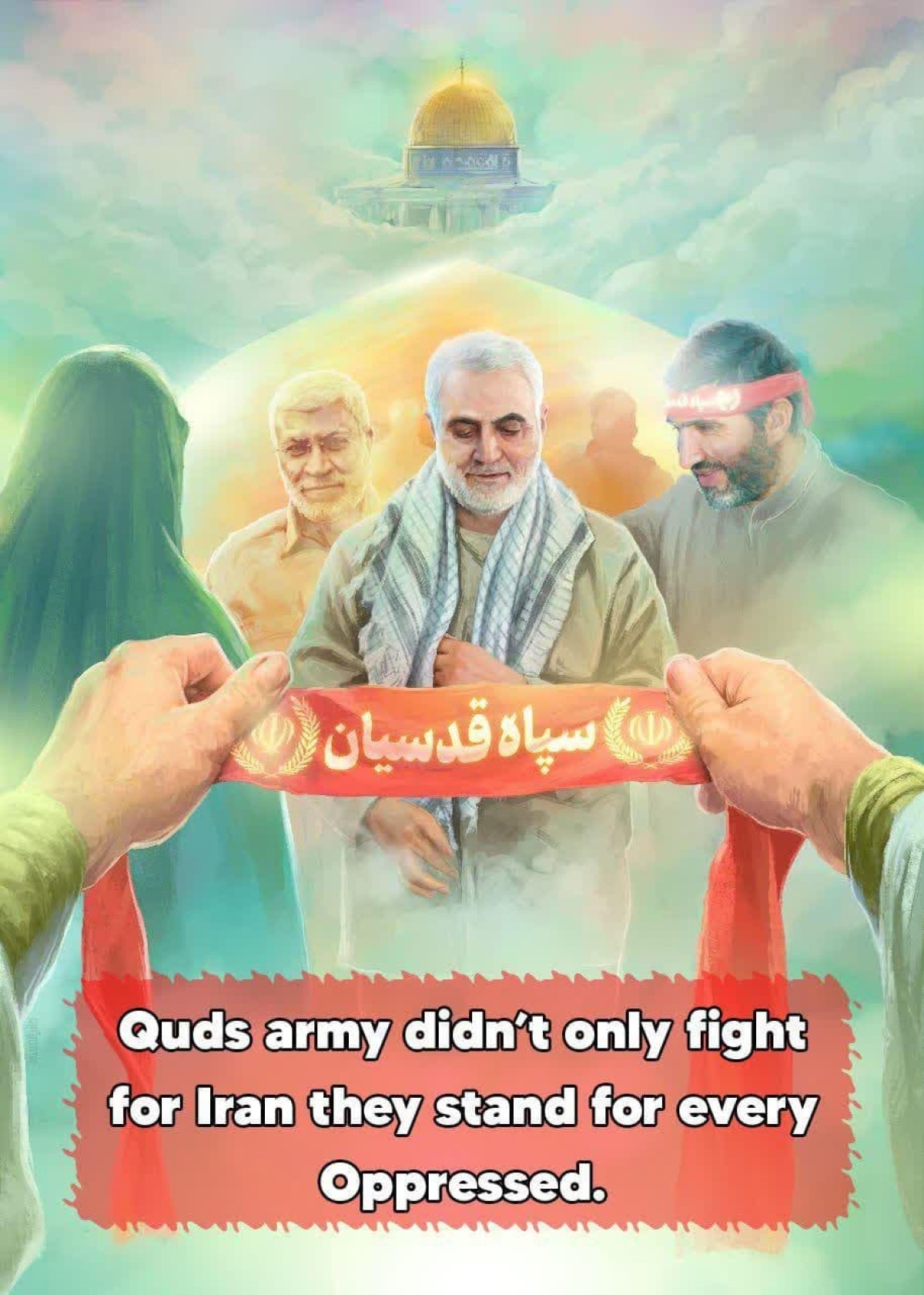 Quds army didn’t only fight for Iran they stand for every Oppressed