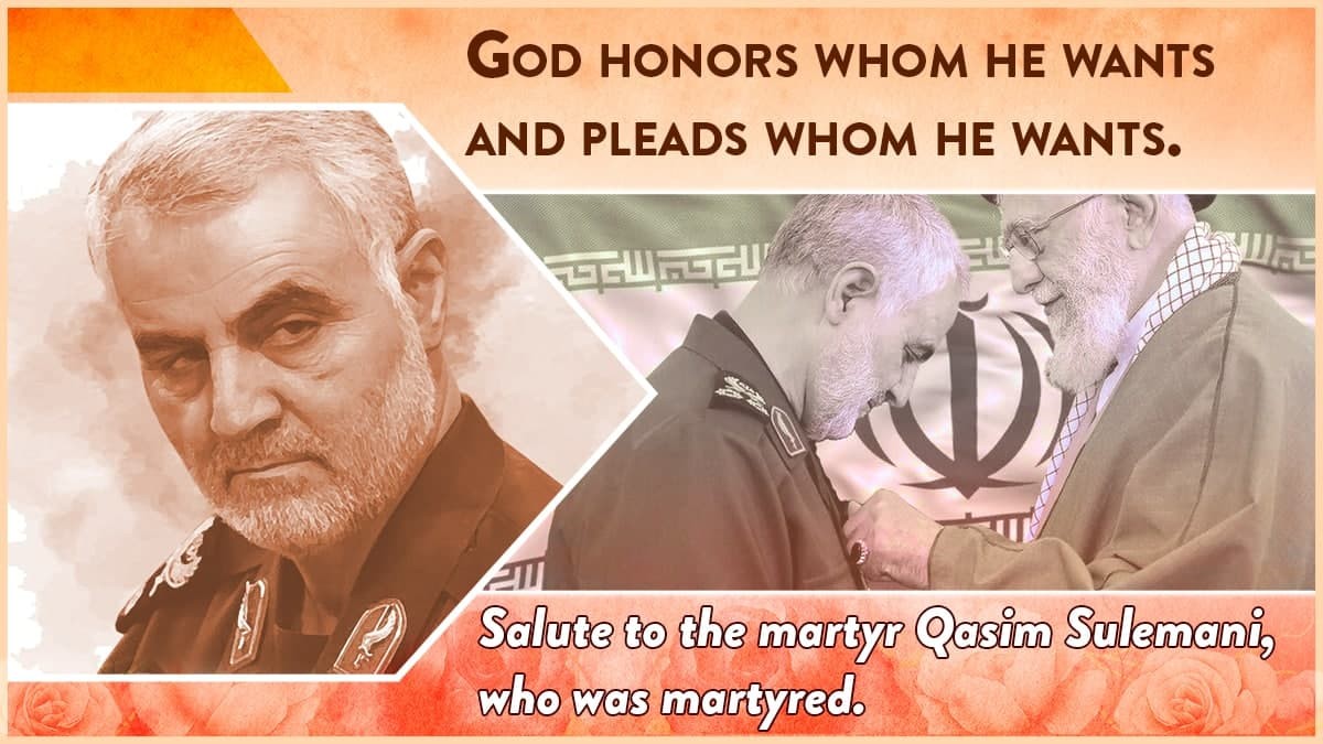 God honors whom he wants and pleads whom he wants. Salute to the martyr Qasim Suleimani, who was martyredo