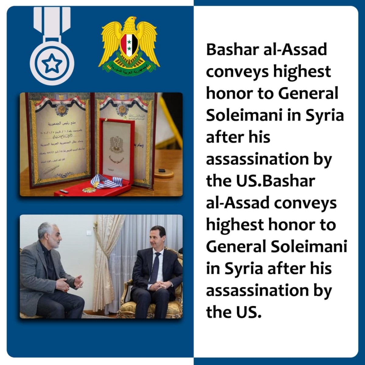  Bashar al-Assad conveys highest honor to General Soleimani in Syria after his assassination by the US