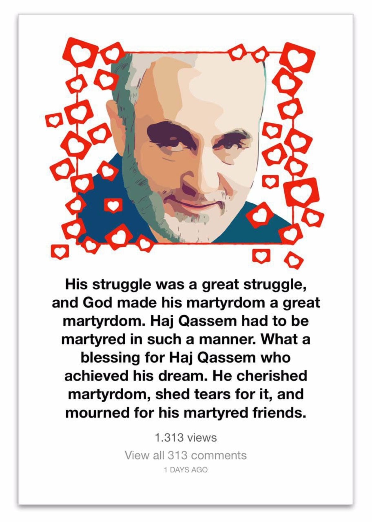 His struggle was a great struggle, and God made his martyrdom a great martyrdom