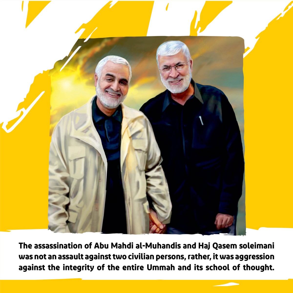  the assassination of Abu Mahdi al-Muhandis and Haj Ghasem Soleimani