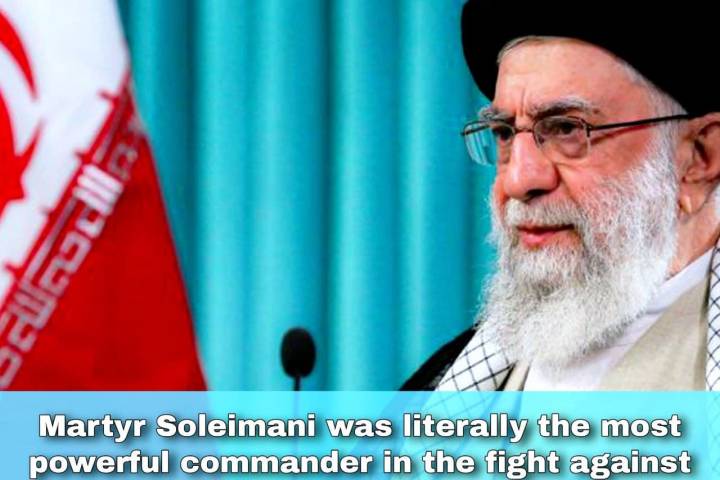  Leader Khamenei’s Remark about Martyre Ghasem Soleimani
