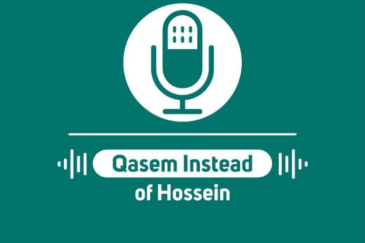 Qasem Instead of Hossein