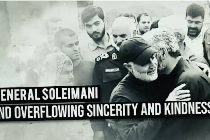 General Soleimani and overflowing sincerity and Kindness