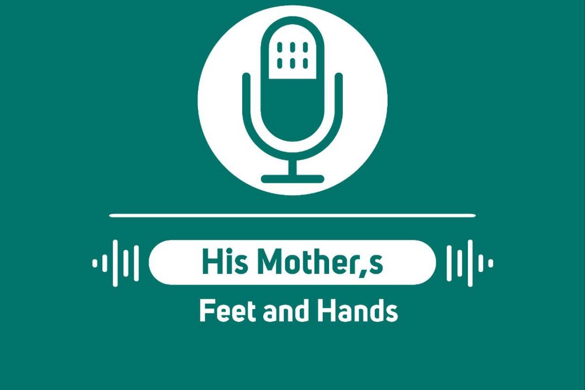 His Mother’s Feet and Hands