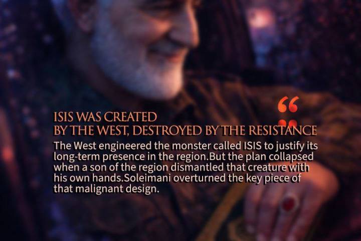 ISIS WAS CREATED. BY THE WEST DESTROYED BY THE RESISTANCE